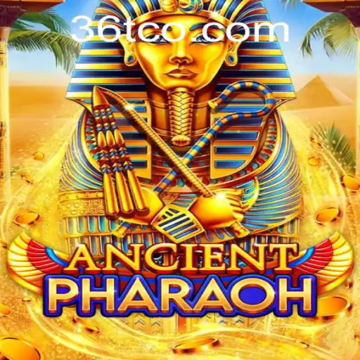 Exploring the World of AncientPharaoh and the Power of 36T.COM